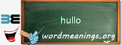 WordMeaning blackboard for hullo